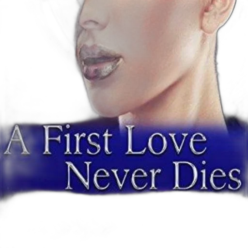 first, love, never, dies transparent PNG cut-out