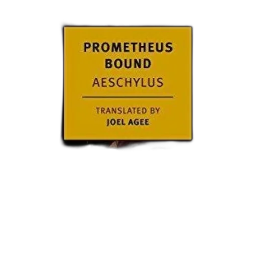prometheus, bound, aeschylus, translated transparent PNG cut-out