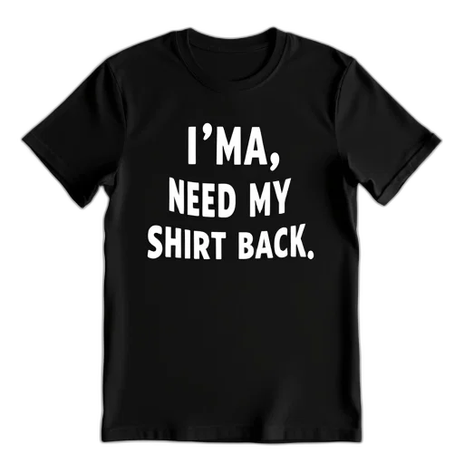 black, t-shirt, phrase, need transparent PNG cut-out