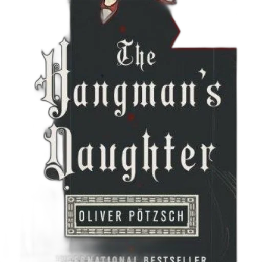 hangman, daughter, oliver, pötzsch transparent PNG cut-out