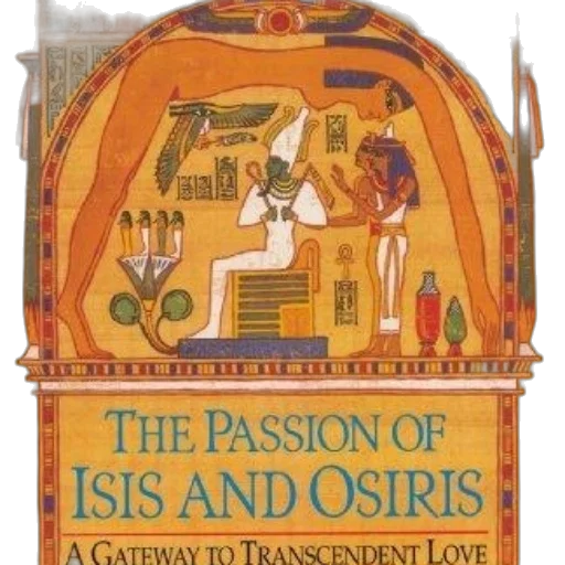 passion, isis, osiris, gateway transparent PNG cut-out