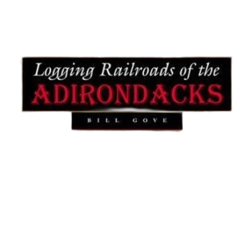 logging, railroads, adirondacks, bill transparent PNG cut-out
