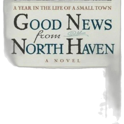 good, news, north, haven transparent PNG cut-out