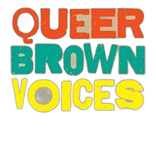queer, brown, voices, personal transparent PNG cut-out