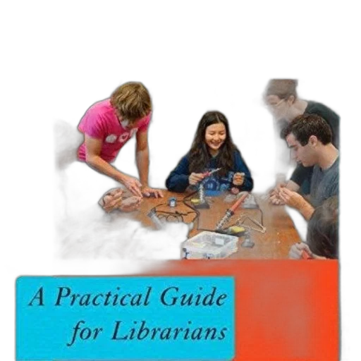 makerspaces, practical, guide, librarians transparent PNG cut-out