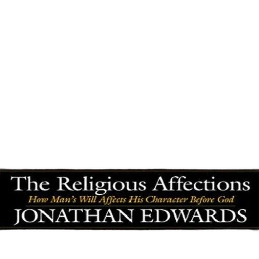 religious, affections, jonathan, edwards transparent PNG cut-out
