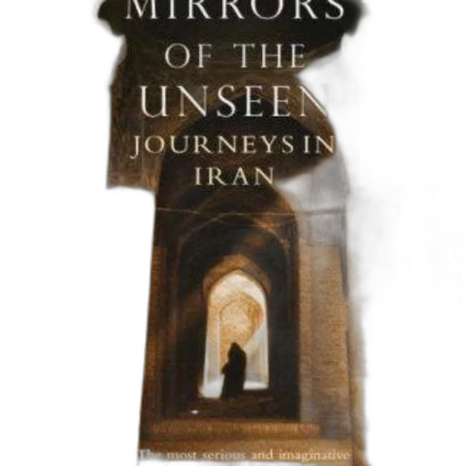 mirrors, unseen, journeys, iran transparent PNG cut-out