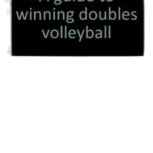 guide, winning, doubles, volleyball transparent PNG cut-out