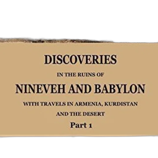 discoveries, ruins, nineveh, babylon transparent PNG cut-out