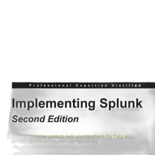 implementing, splunk, second, edition transparent PNG cut-out