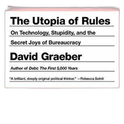utopia, rules, david, graeber transparent PNG cut-out