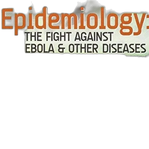 epidemiology, fight, against, ebola transparent PNG cut-out