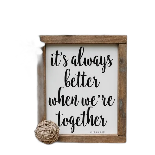 always, better, when, together transparent PNG cut-out