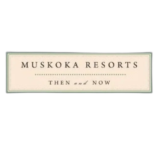 muskoka, resorts, then, now transparent PNG cut-out