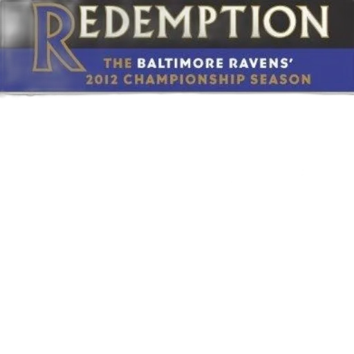 redemption, baltimore, ravens, 2012 transparent PNG cut-out