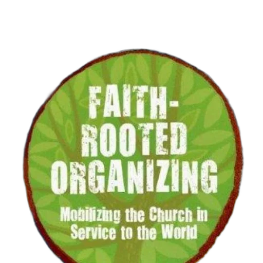 faith-rooted, organizing, mobilizing, church transparent PNG cut-out