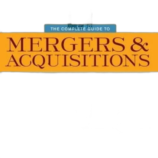 complete, guide, mergers, acquisitions transparent PNG cut-out