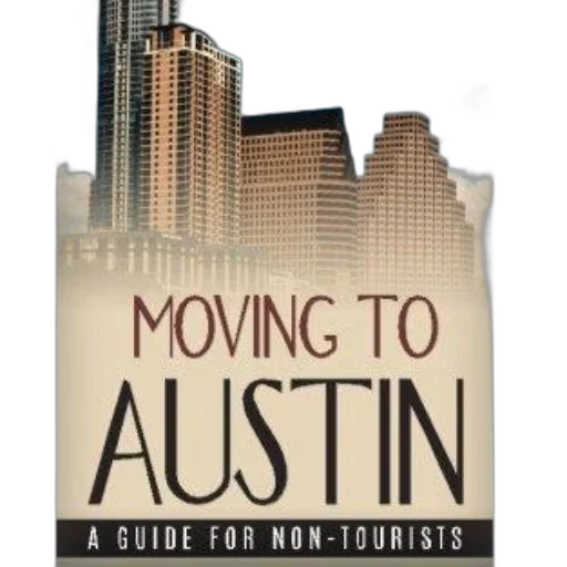 moving, austin, guide, non-tourists transparent PNG cut-out