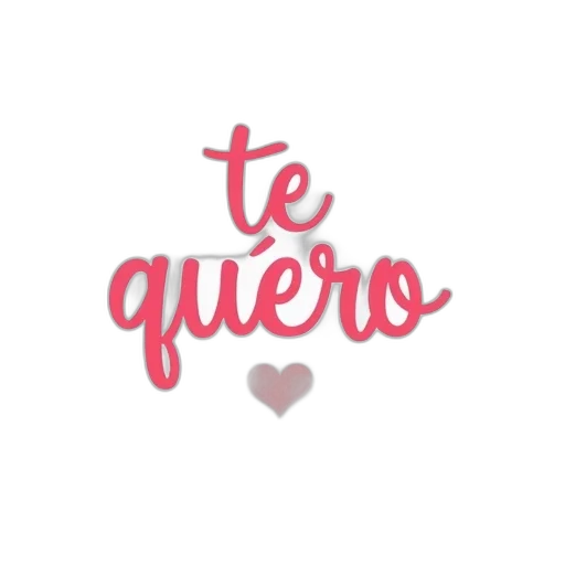 stylized, illustration, phrase, quiero transparent PNG cut-out