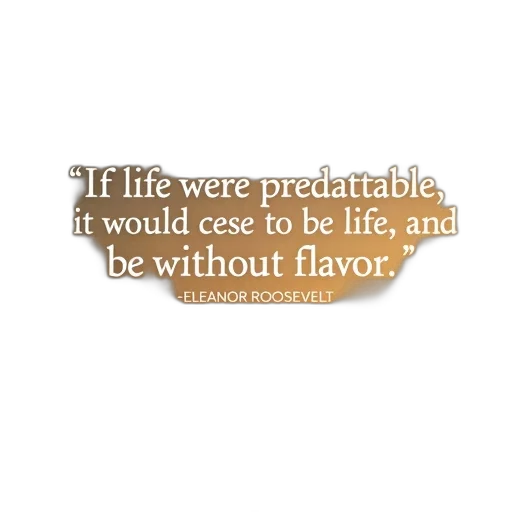 food, quote, eleanor, roosevelt transparent PNG cut-out