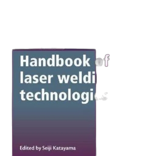 handbook, laser, welding, technologies transparent PNG cut-out