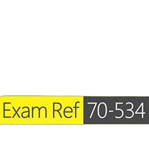 exam, ref, 70-534, architecting transparent PNG cut-out