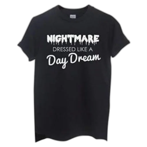 black, t-shirt, phrase, nightmare transparent PNG cut-out