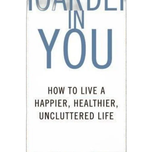 unhoarder, how, live, happier transparent PNG cut-out