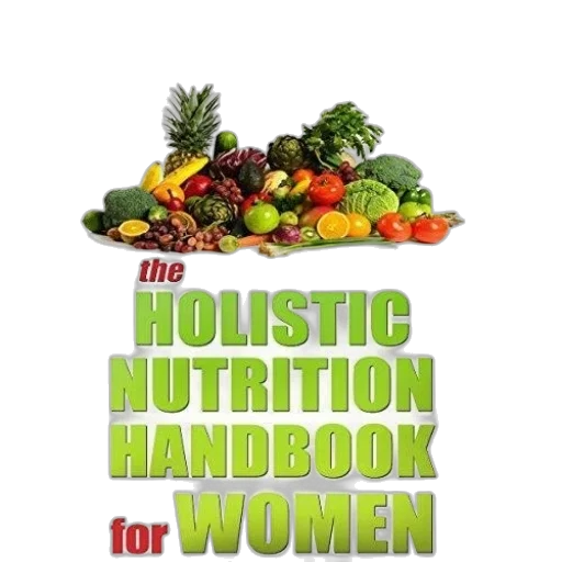 holistic, nutrition, handbook, women transparent PNG cut-out