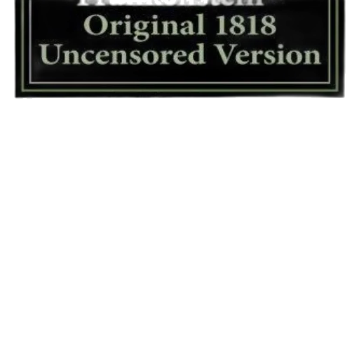 frankenstein, original, 1818, uncensored transparent PNG cut-out