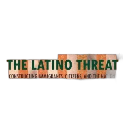 latino, threat, constructing, immigrants transparent PNG cut-out