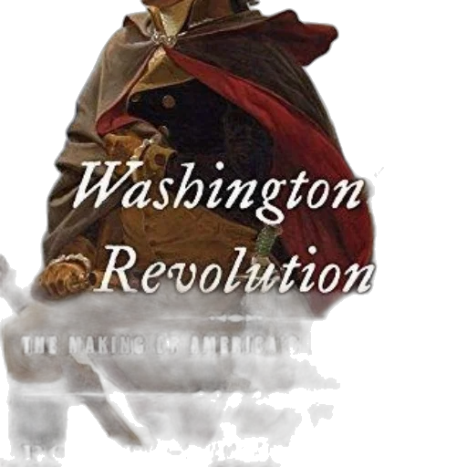 washington, revolution, making, america transparent PNG cut-out