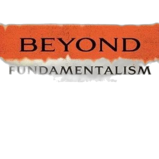 beyond, fundamentalism, confronting, religious transparent PNG cut-out